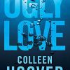 Softcover for Ugly Love by Colleen Hoover
